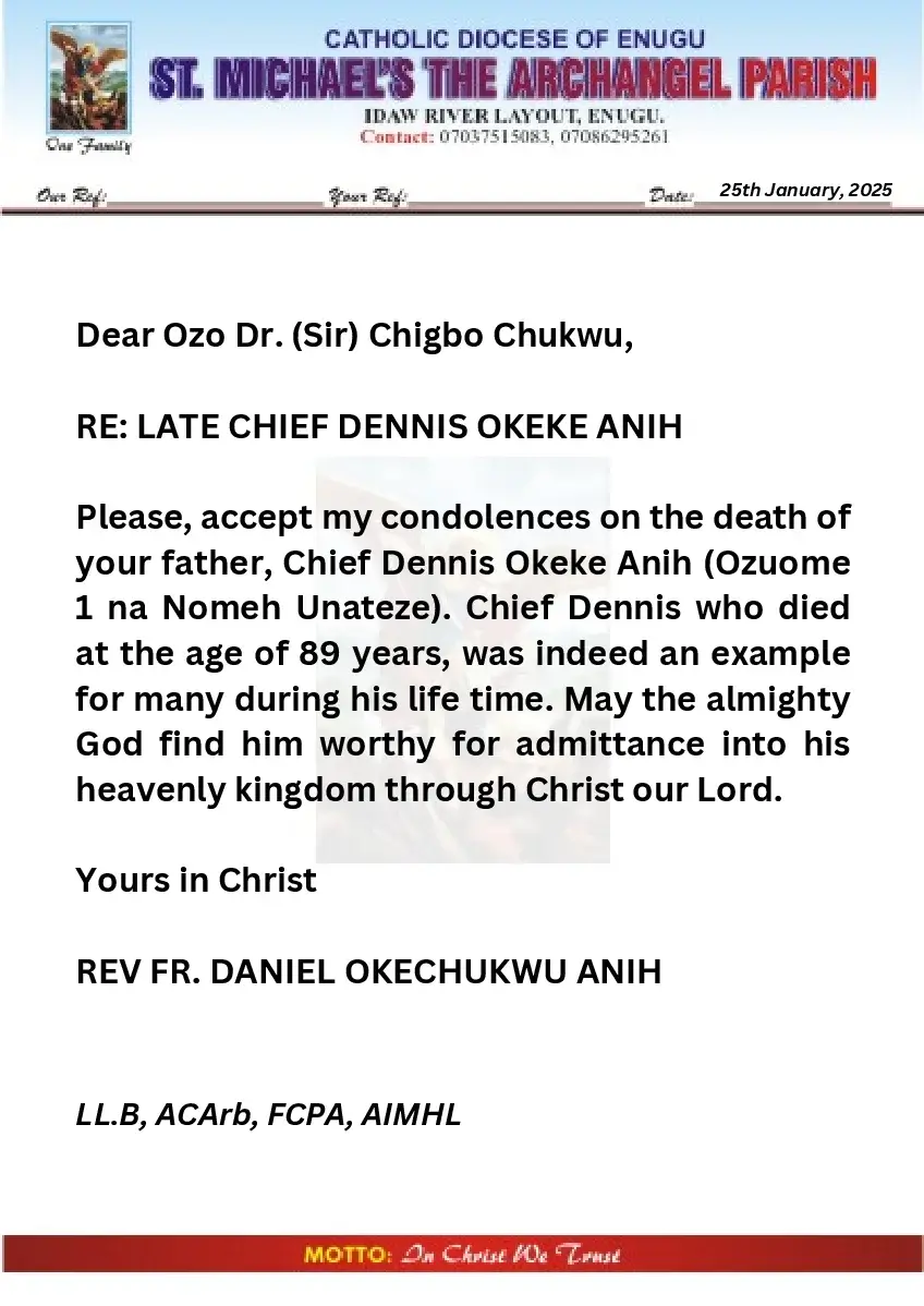 Re: Late Chief Dennis Okeke Anih