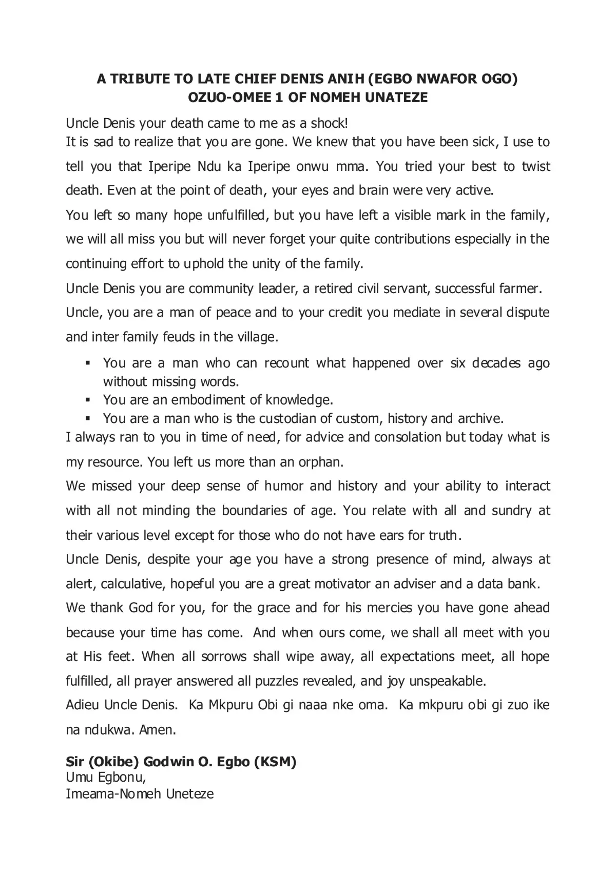 A Tribute to late Chief Dennis Anih (Egbo Nwafor Ogo), Ozuo-omee 1 na Nomeh Unateze